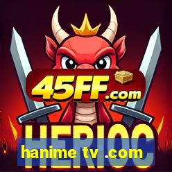 hanime tv .com
